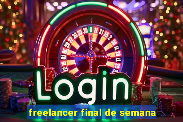 freelancer final de semana